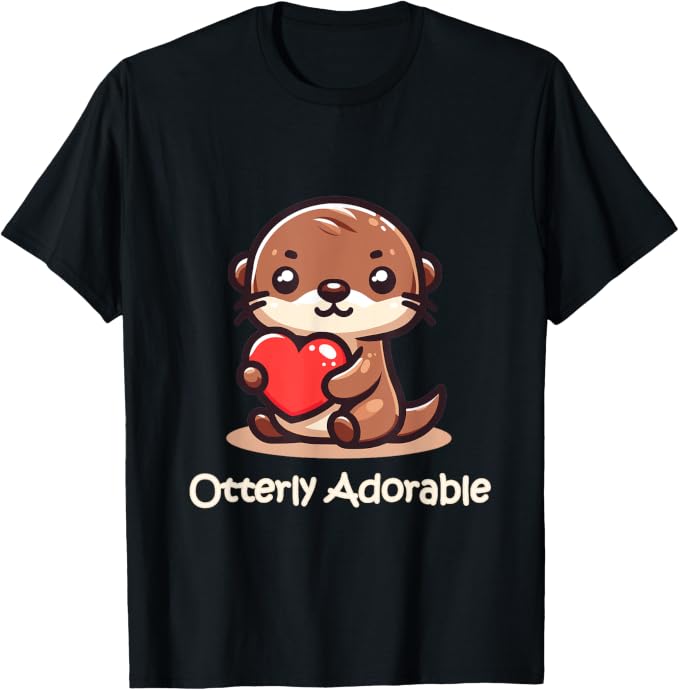 Funny Otter Lover Cute and Adorable Valentine Lover