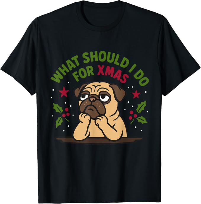 Funny Pug Thinking of Christmas Holiday Plan